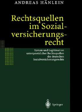 【预售】Rechtsquellen Im Sozialversicherungsrecht: System