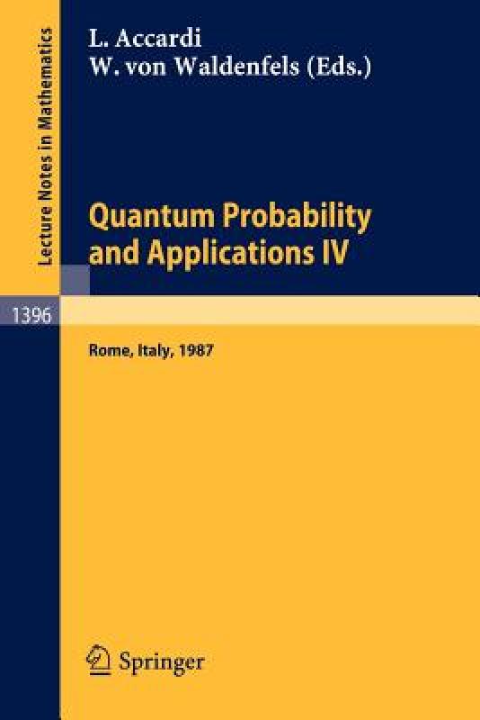 【预售】Quantum Probability and Applications IV: Proceedings