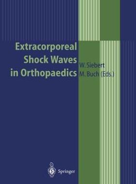 【预售】Extracorporeal Shock Waves in Orthopaedics