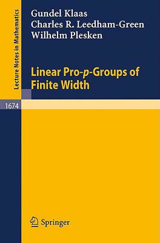 【预售】Linear Pro-P-Groups of Finite Width