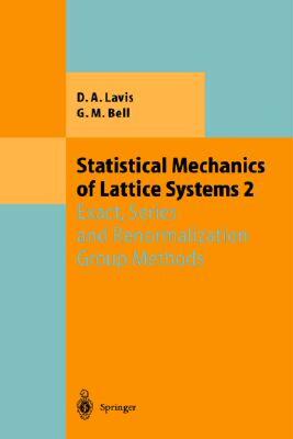 【预售】Statistical Mechanics of Lattice Systems: Volume 2: