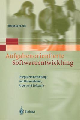 【预售】Aufgabenorientierte Softwareentwicklung: Integrierte