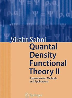 【预售】Quantal Density Functional Theory II: Approximation