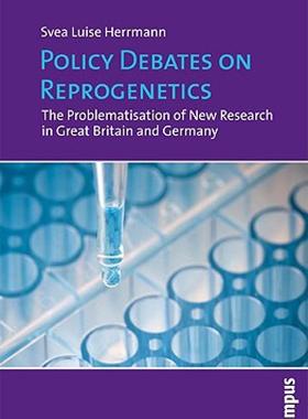 【预售】Policy Debates on Reprogenetics: The