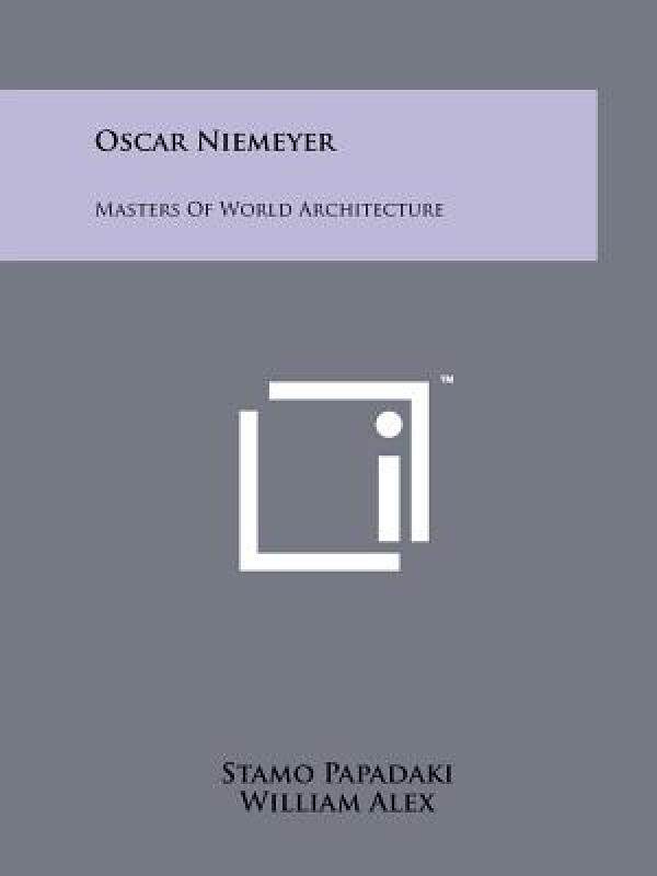 【预售】Oscar Niemeyer: Masters of World Architecture