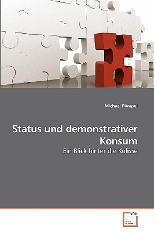 ¡¾Ô¤¶©¡¿Status Und Demonstrativer Konsum