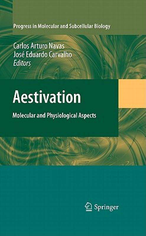【预售】Aestivation: Molecular and Physiological Aspects