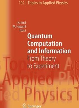 【预售】Quantum Computation and Information: From Theory to