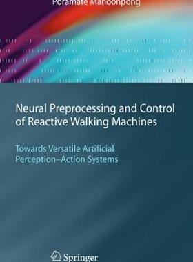 【预售】Neural Preprocessing and Control of Reactive Walking
