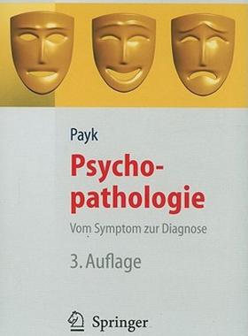 【预售】Psychopathologie: Vom Symptom Zur Diagnose