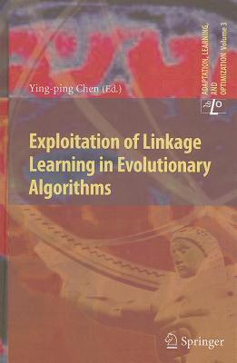 【预售】Exploitation of Linkage Learning in Evolutionary