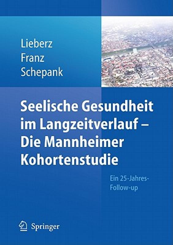 【预售】Seelische Gesundheit im Langzeitverlauf - Die