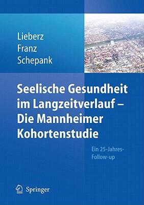 【预售】Seelische Gesundheit im Langzeitverlauf - Die