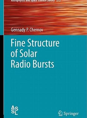【预售】Fine Structure of Solar Radio Bursts