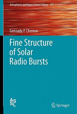 【预售】Fine Structure of Solar Radio Bursts