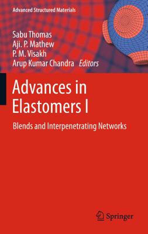 【预售】Advances in Elastomers I: Blends and