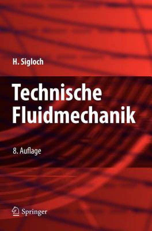【预售】Technische Fluidmechanik