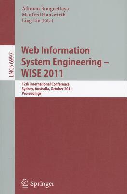【预售】Web Information System Engineering - WISE 2011: 12th