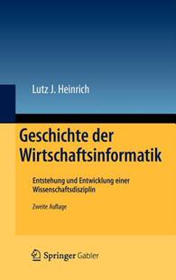 【预售】Geschichte Der Wirtschaftsinformatik: Entstehung Und