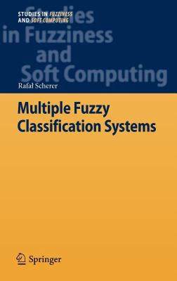 【预售】Multiple Fuzzy Classification Systems