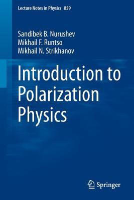 【预售】Introduction to Polarization Physics