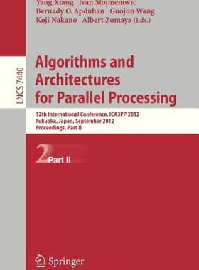 【预售】Algorithms and Architectures for Parallel