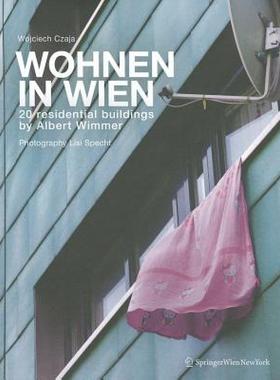 【预售】Wohnen in Wien: 20 Residential Buildings by Albert