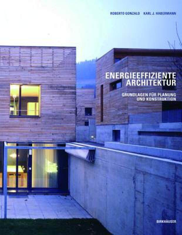 【预售】Energieeffiziente Architektur: Grundlagen Fur