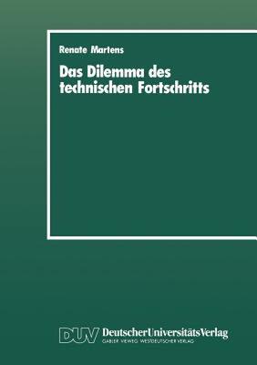 【预售】Das Dilemma Des Technischen Fortschritts: