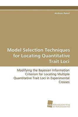 【预售】Model Selection Techniques for Locating Quantitative