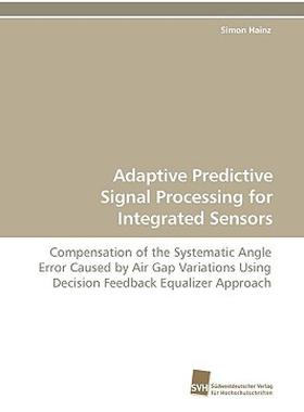 【预售】Adaptive Predictive Signal Processing for Integrated