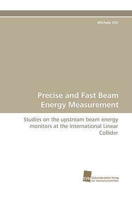 【预售】Precise and Fast Beam Energy Measurement