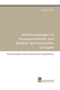 【预售】Untersuchungen Zu Tensorprodukten Von Moduln