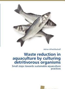 【预售】Waste Reduction in Aquaculture by Culturing