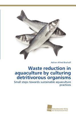 【预售】Waste Reduction in Aquaculture by Culturing