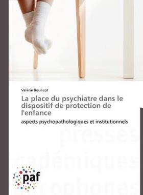 【预售】La Place Du Psychiatre Dans Le Dispositif de