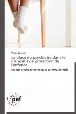 【预售】La Place Du Psychiatre Dans Le Dispositif de