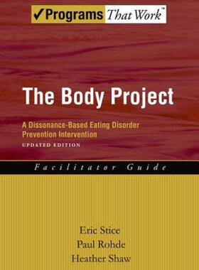 【预售】The Body Project Facilitator Guide: A