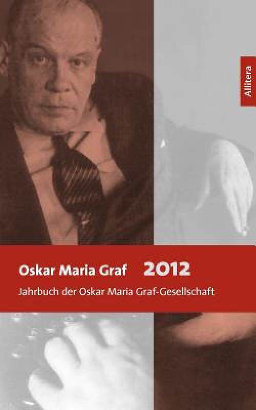 【预售】Oskar Maria Graf 2012