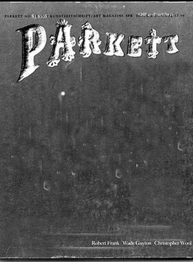 【预售】Parkett, No. 83