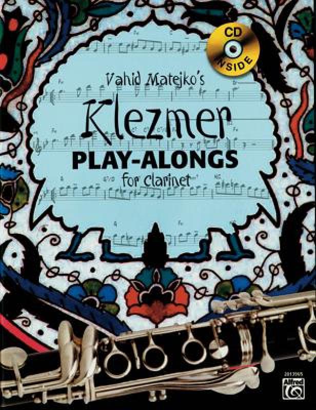 【预售】Vahid Matejko's Klezmer Play-Alongs for Clarinet: