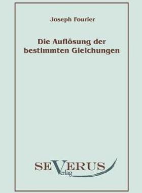 【预售】Die Aufl Sung Bestimmter Gleichungen