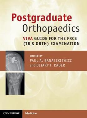 【预售】Postgraduate Orthopaedics: Viva Guide for the Frcs