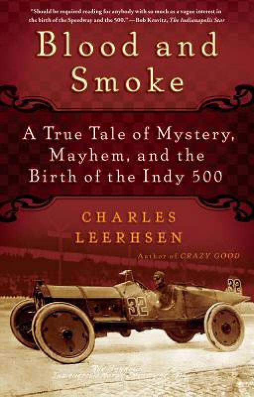 【预售】Blood and Smoke: A True Tale of Mystery, Mayhem, and