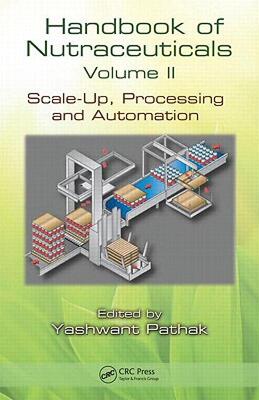 【预售】Handbook of Nutraceuticals, Volume 2: Scale-Up