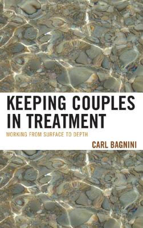 【预售】Keeping Couples in Treatment: Working from Surface