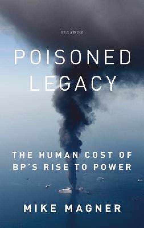 【预售】poisoned legacy: the human cost of bps rise to