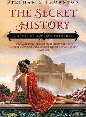 【预售】The Secret History: A Novel of Empress Theodora