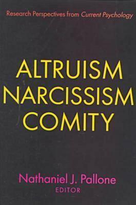 【预售】Altruism, Narcissism, Comity: Research Perspectives