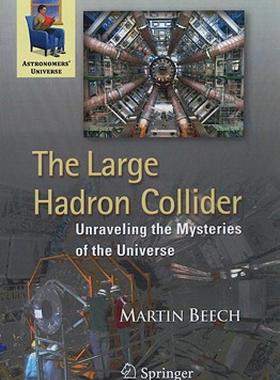 【预售】The Large Hadron Collider: Unraveling the Mysteries